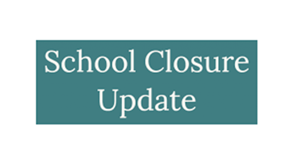 School Closure Extended